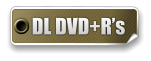 DL DVD+Rs