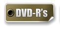 DVD-R’s